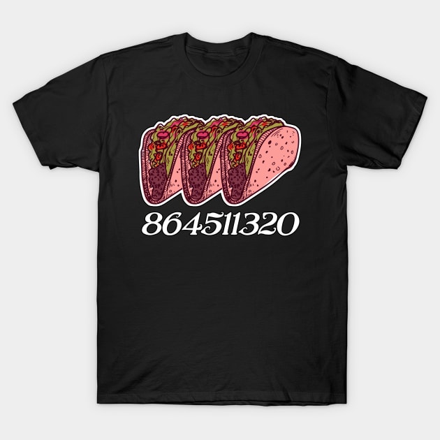 Tacos 864511320 T-Shirt by aaallsmiles